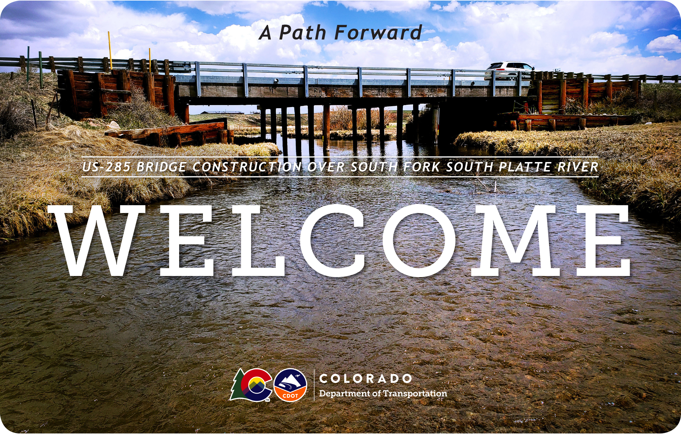 Welcome Title over photograph of US-285 bridge